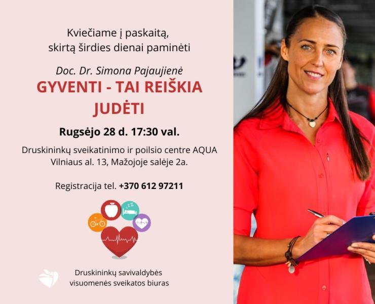 Gyventi - tai reiškia judėti 