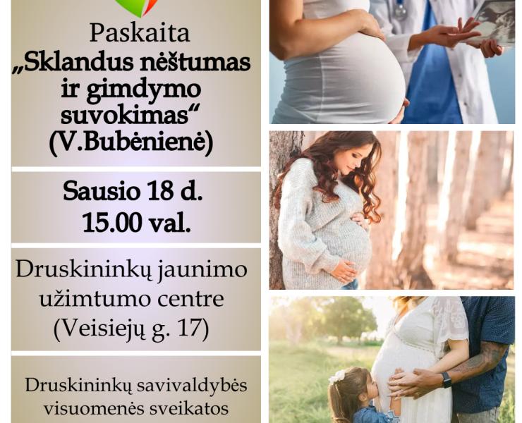 Paskaita: „Sklandus nėštumas ir gimdymo suvokimas“