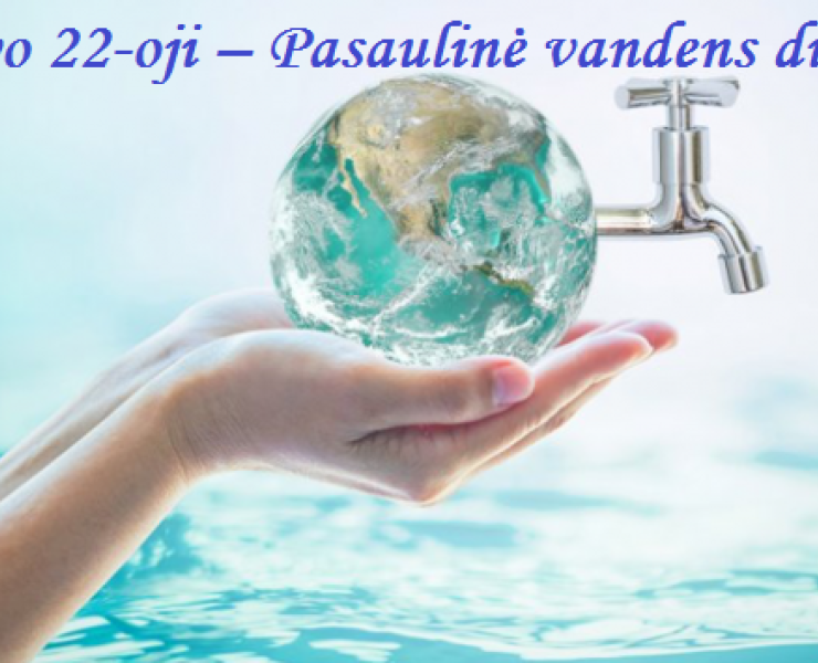 Kovo 22-oji Pasaulinė vandens diena